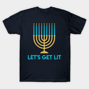 Let's Get Lit T-Shirt